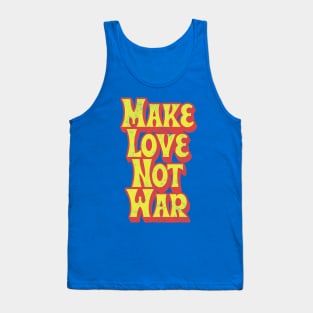 Make Love Not War Tank Top